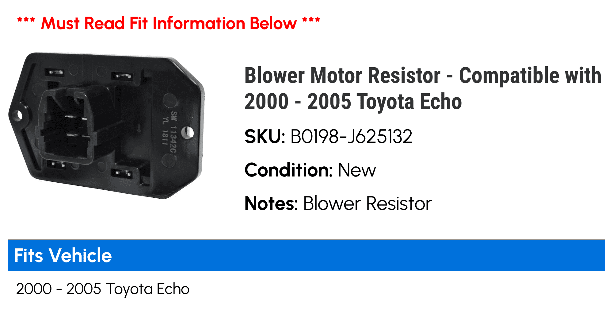 Blower Motor Resistor - Compatible with 2000 - 2005 Toyota Echo 2001 2002 2003 2004