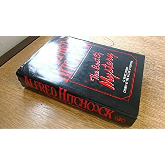 Pre-Owned The Best of Mystery: 63 Short Stories Chosen by the Master of Suspense (Hardcover) 0883656442 9780883656440