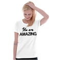 thumbnail image 4 of You Amazing Inspiring Motivated Womens Slim Fit Graphic Tee Brisco Brands S, 4 of 5