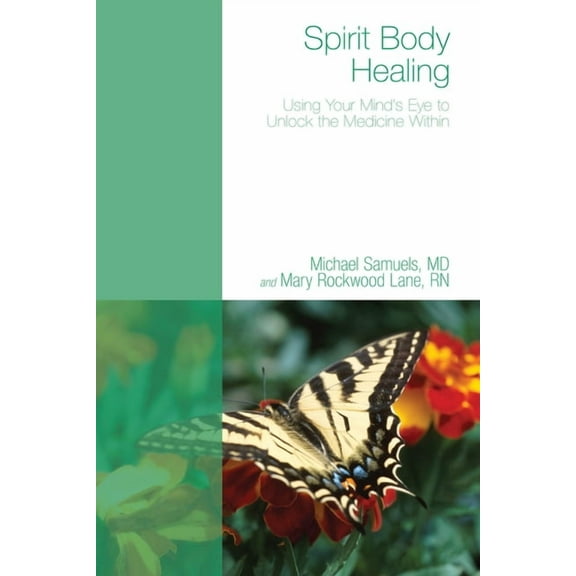 Spirit Body Healing, (Paperback)