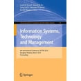 thumbnail image 1 of Systèmes d'Information, Technologie et Gestion : 4ème Conférence Internationale, ICISTM 2010, B..., 1 of 1