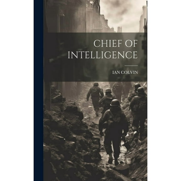 Chief of Intelligence (Hardcover)