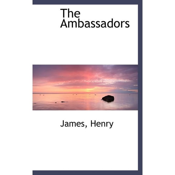 The Ambassadors : Vol. II (Hardcover)