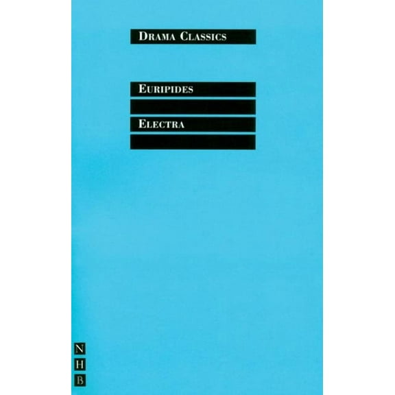 Drama Classics: Electra (Paperback)