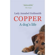 Angle View: Copper: A Dog's Life [Paperback - Used]