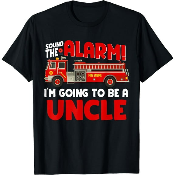 Im going to be Uncle Firetruck Pregnancy Announcement T-Shirt