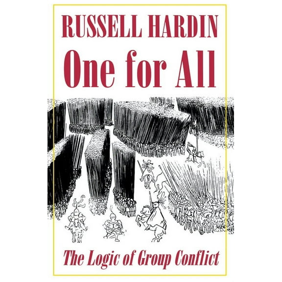 One for All: The Logic of Group Conflict, (Paperback)