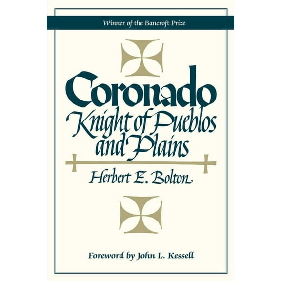 Coronado: Knight of Pueblos and Plains, (Paperback)