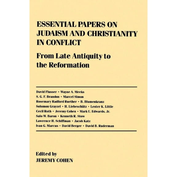 Essential Papers on Jewish Studies: Essential Papers on Judaism and Christianity in Conflict (Hardcover)