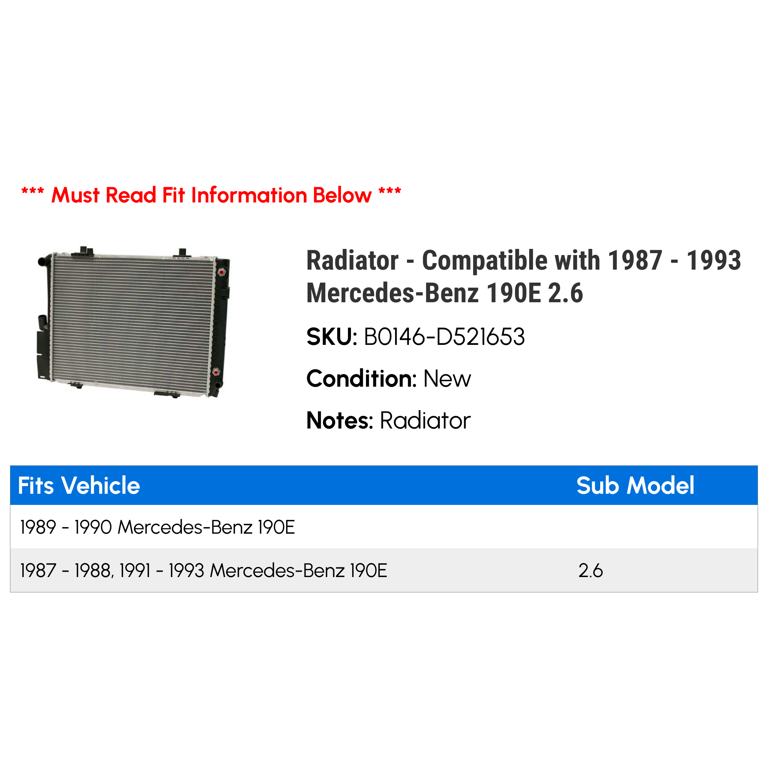 Radiator - Compatible with 1987 - 1993 Mercedes-Benz 190E 2.6 1988