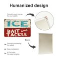 thumbnail image 3 of Vintage Metal Sign Ice Bait Tackle Fishing Decor - Universal Holiday Rustic Frameless Metal Sign for Marina, Shop, Lake House, Cottage, Cabin - Outdoor Fishing Lover Gift, 12x16 inch, 3 of 6