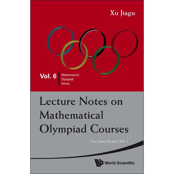 Mathematical Olympiad Lec Note Math Olym: Jnr SEC (V1), Book 6, (Paperback)