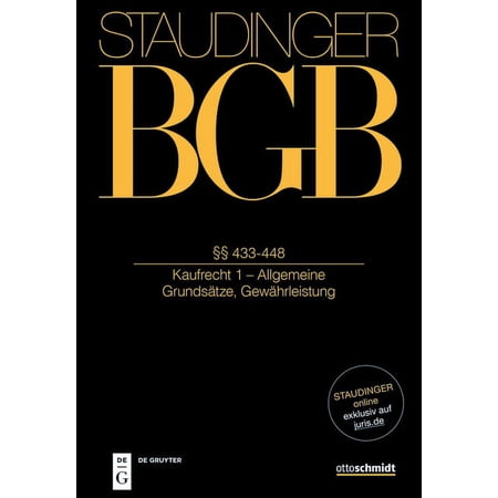 §§ 433-448: (Kaufrecht 1 - Allgemeine Grundsätze; Gewährleistung) (Hardcover)