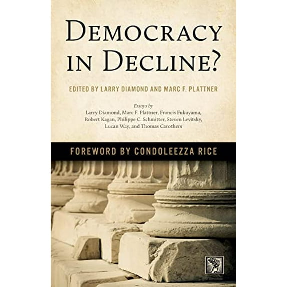 Pre-Owned Democracy in Decline? (A Journal of Democracy Book), 9781421421216, 1421421216, Paperback, Reprint edition
