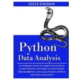 thumbnail image 1 of Pre-Owned Python Data Analysis: An Introduction to Computer Science: Learn Step By Step How to Use Python Programming Language, Pandas, and How You Ca, 1 of 1