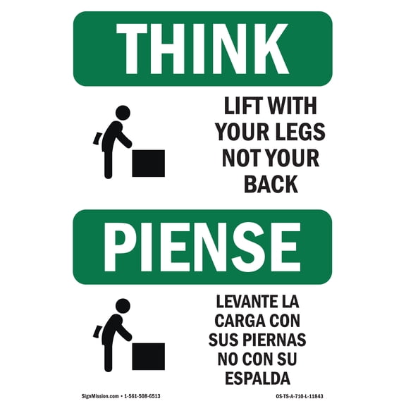 OSHA THINK Sign - Lift With Your Legs Not Your Back Bilingual | Decal | Protect Your Business, Work Site, Warehouse & Shop Area | Made in the USA