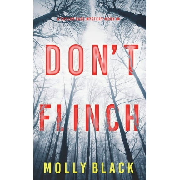 Don't Flinch (A Taylor Sage FBI Suspense Thriller-Book 4), (Hardcover)