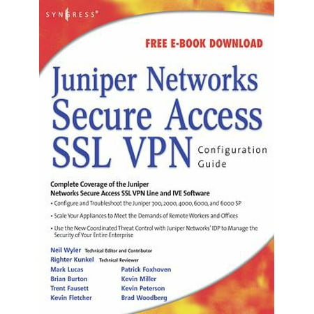 Juniper(r) Networks Secure Access SSL VPN Configuration Guide - (Best Home Network Configuration)