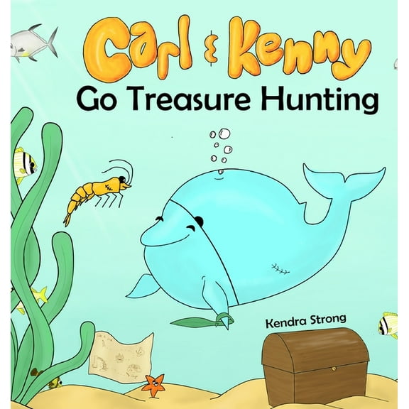 Carl and Kenny Go Treasure Hunting, (Hardcover)