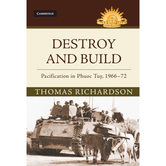 Australian Army History Destroy and Build, (Hardcover)
