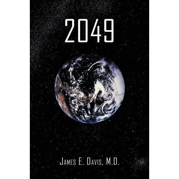 2049 (Paperback) by M D James E Davis