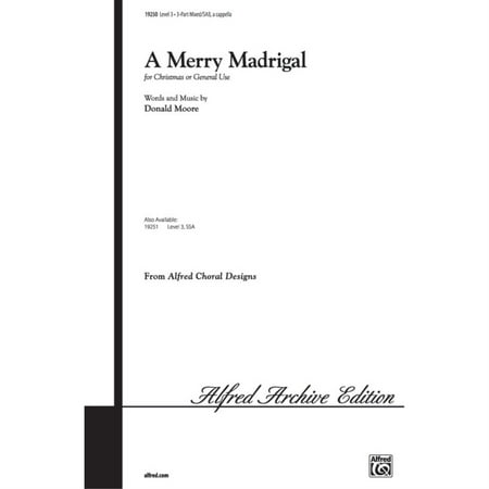 A Merry Madrigal - Music by Donald Moore