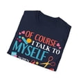 thumbnail image 4 of I Talk To Myself Scrapbooking Crafting Lover Card Making Shirt, 4 of 4