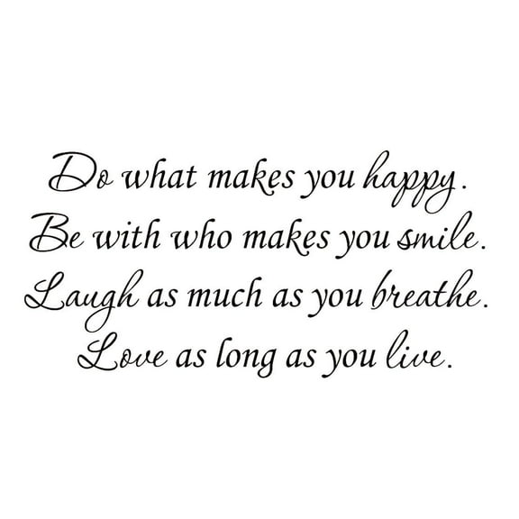 VWAQ Do What Makes You Happy Wall Decal Be With Who Makes You Smile Inspirational Wall Decal (11"H x 22"W BLACK)