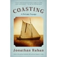 thumbnail image 2 of Pre-Owned Coasting: A Private Voyage (Paperback) 0375725938 9780375725937, 2 of 2