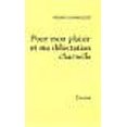 thumbnail image 1 of Pour mon plaisir et ma Décompression charnelle (Édition Française), 1 of 4