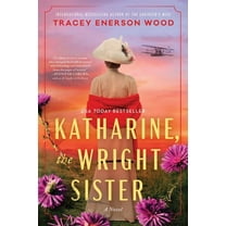 Katharine, the Wright Sister, (Paperback)