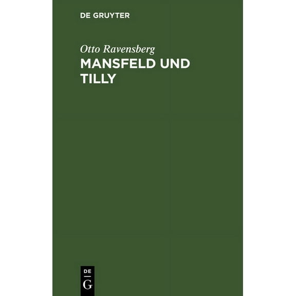 Mansfeld und Tilly, (Hardcover)