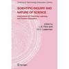 Scientific Inquiry and Nature of Science: Implications for Teaching, Learning, and Teacher Education