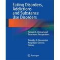 thumbnail image 1 of Troubles de l'Alimentation, Toxicomanies et Troubles Liés à la Consommation de Substances: Perspectives de Recherche, Cliniques et de Traitement (2014), 1 of 1