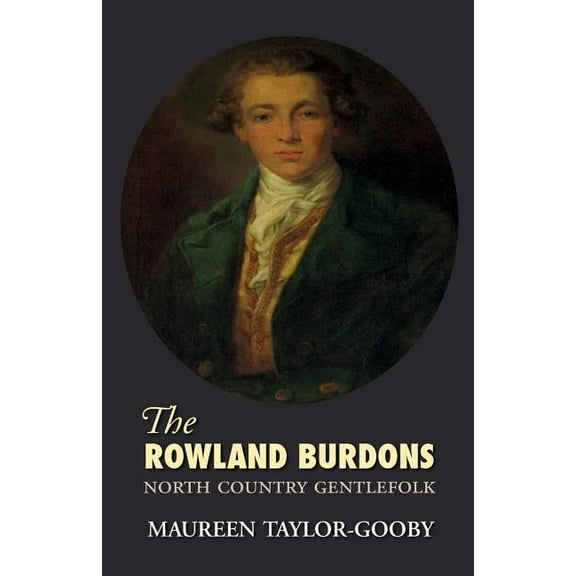The Roland Burdons : North Country Gentlefolk (Paperback)