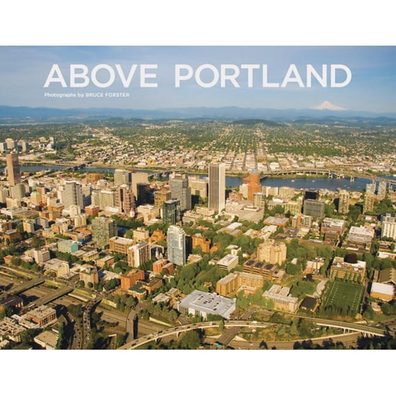 Pre-Owned Above Portland (Hardcover) 0918684919 9780918684912