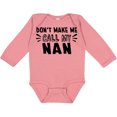 thumbnail image 3 of Inktastic Don't Make Me Call My Nan Boys or Girls Long Sleeve Baby Bodysuit, 3 of 5