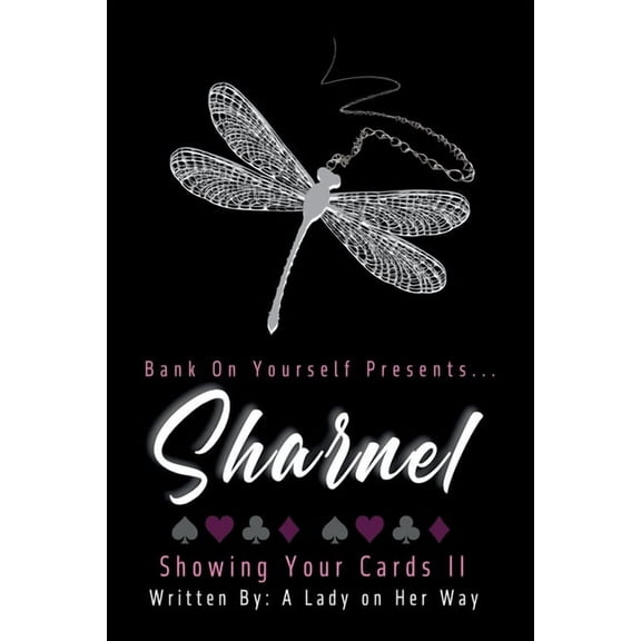 Sharnel Showing Your Cards II, (Paperback)