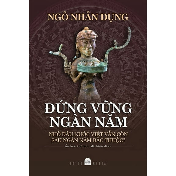 ĐỨng VỮng NgÃ n NĂm, (Paperback)