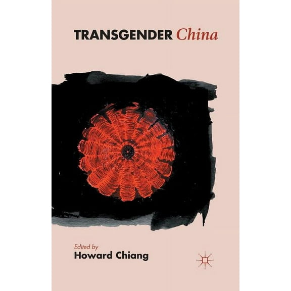 Transgender China, (Paperback)