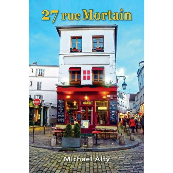 27 Rue Mortain (Paperback)