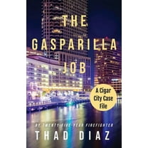 Cigar City Case Files: The Gasparilla Job (Paperback)