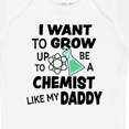 thumbnail image 4 of Inktastic I Want to Grow Up to Be a Chemist Like My Daddy Boys or Girls Baby Bodysuit, 4 of 5