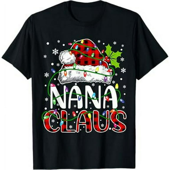 Nana claus christmas lights matching family xmas pajama T-Shirt