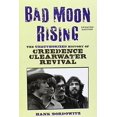thumbnail image 1 of Bad Moon Rising: The Unauthorized History of Creedence Clearwater Revival, 1 of 3