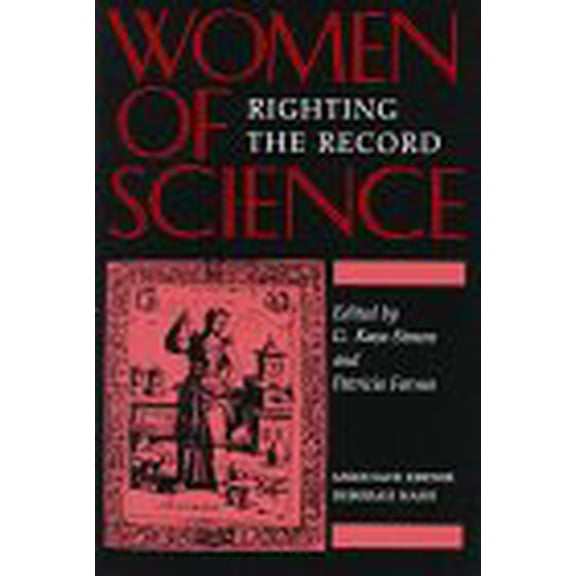 Pre-Owned Women of Science: Righting the Record, 9780253332646, 0253332648, Hardcover,