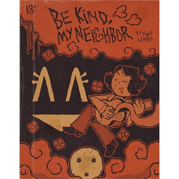 Pre-Owned Be Kind My Neighbor, 9781945509926, 1945509929, Paperback,