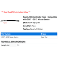 thumbnail image 2 of Rear Left Outer Brake Hose - Compatible with 2007 - 2012 Nissan Sentra 2008 2009 2010 2011, 2 of 2