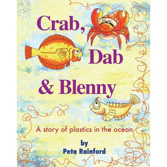 Crab, Dab & Blenny, (Paperback)