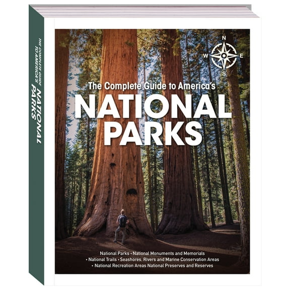 The Complete Guide to America's National Parks, (Hardcover)